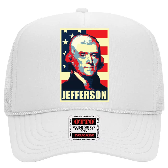 President Thomas Jefferson Propaganda Poster High Crown Mesh Trucker Hat