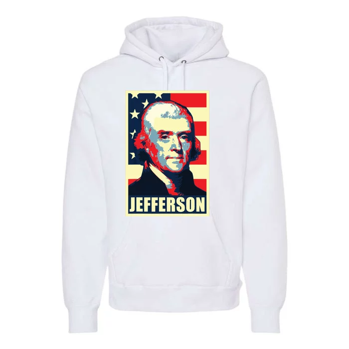 President Thomas Jefferson Propaganda Poster Premium Hoodie