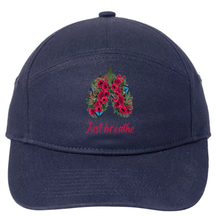 Positive Thinking Just Breathe Poppy Floral Lungs Nature Gift 7-Panel Snapback Hat