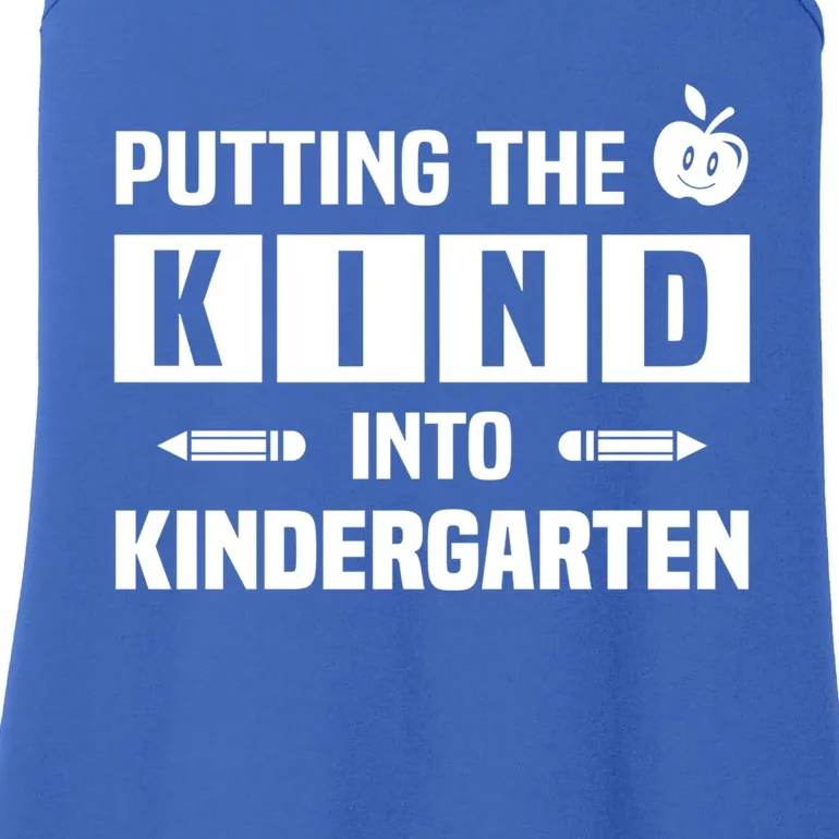 Putting The Kind Into Kindergarten Gift Ladies Essential Tank