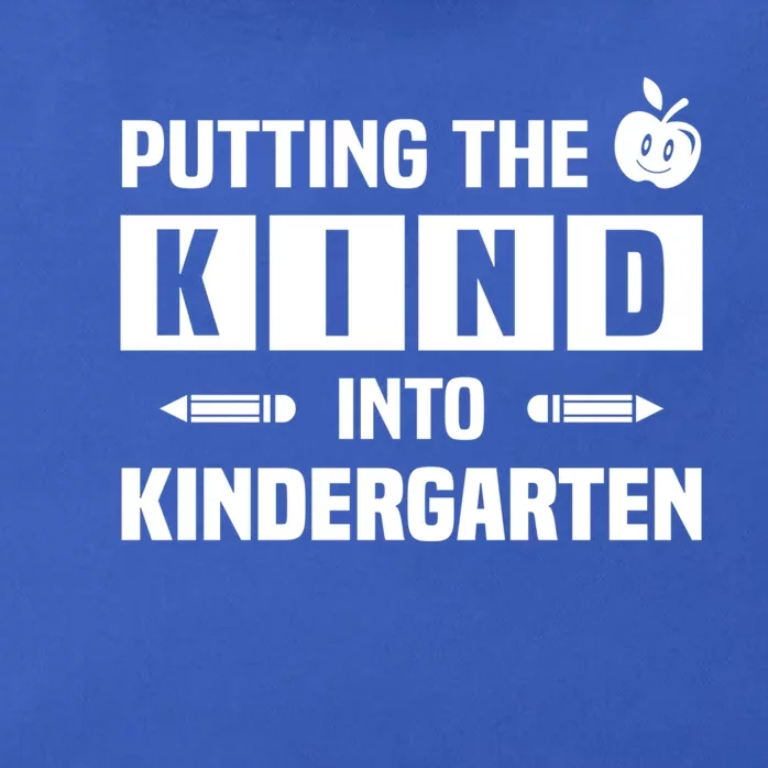 Putting The Kind Into Kindergarten Gift Zip Tote Bag