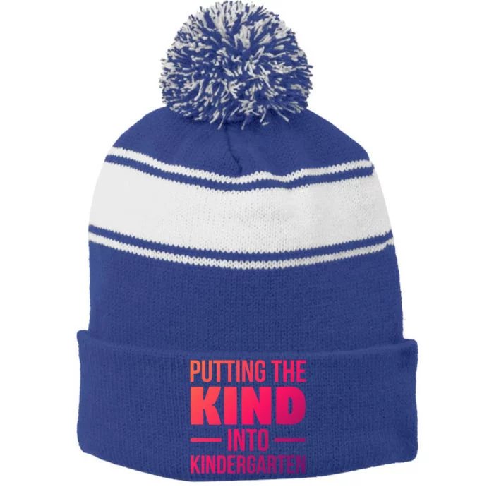 Putting The Kind Into Kindergarten Gift Stripe Pom Pom Beanie