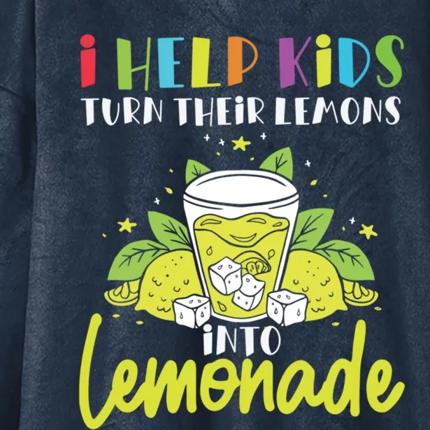 Pediatric Therapist Lemons To Lemonade Occupational Therapy Cute Gift Hooded Wearable Blanket