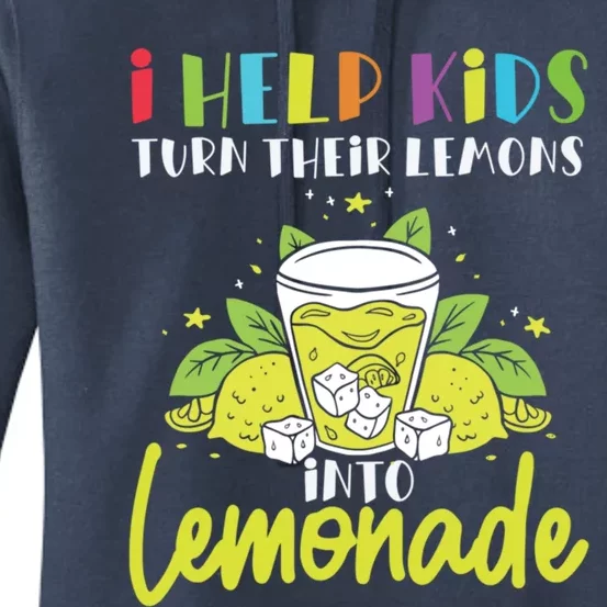 Pediatric Therapist Lemons To Lemonade Occupational Therapy Cute Gift Women's Pullover Hoodie