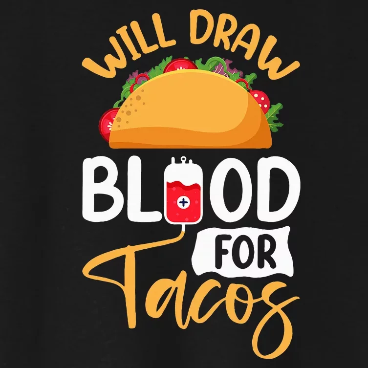 Phlebotomy Taco LoverS Funny Phlebotomist Apparel Women's Crop Top Tee