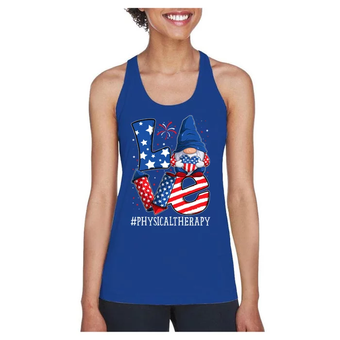 Physical Therapy Love 4th Of July Gnome Usa Patriotic Gift Women's Racerback Tank