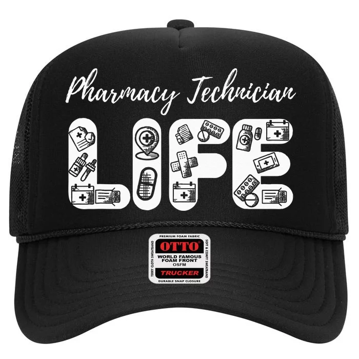 Pharmacy Technician Life Pharmacists High Crown Mesh Trucker Hat