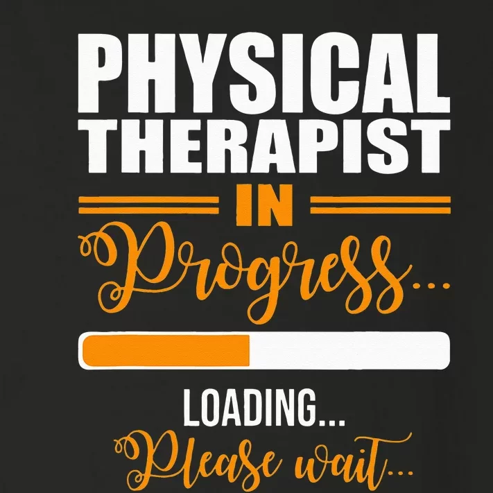 Physical Therapist Loading Please Wait Future Funny PT Gifts Toddler Long Sleeve Shirt