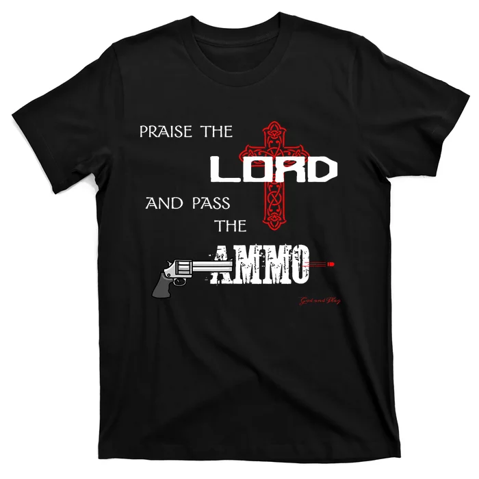 Praise The Lord And Pass The Ammo Hoodie Patriotic Usa Trump T-Shirt