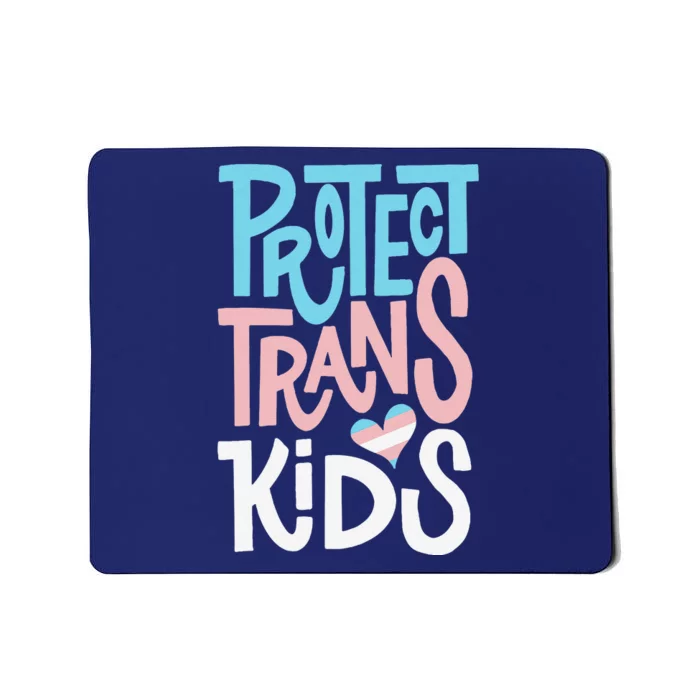 Protect Transg Lgbt Pride Mousepad