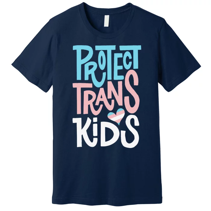 Protect Transg Lgbt Pride Premium T-Shirt