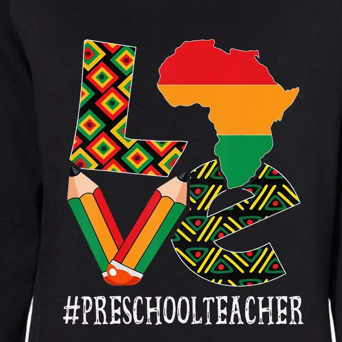 Preschool Teacher Love Bhm African American Womens California Wash Sweatshirt