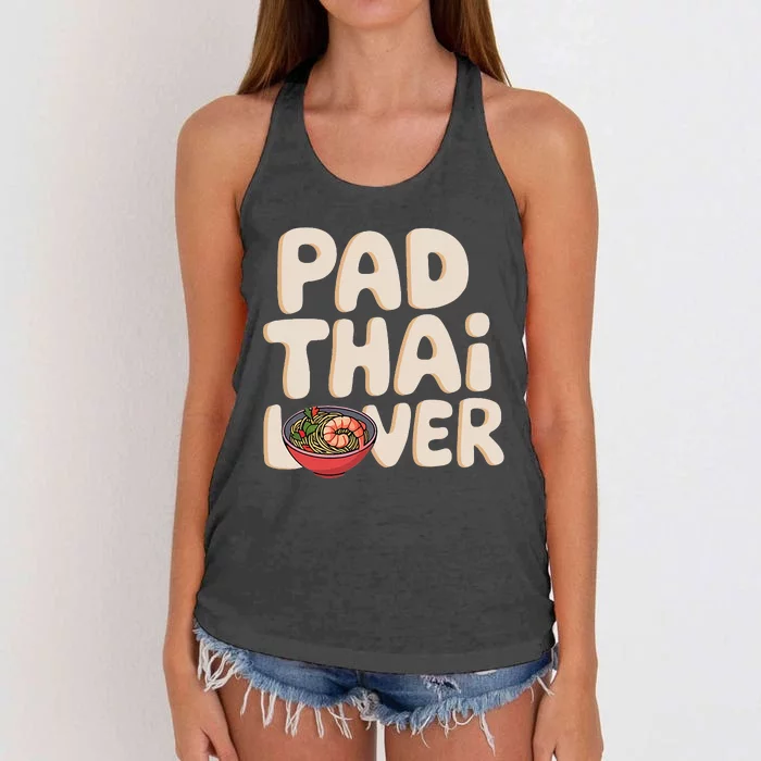 Pad Thai Lover Funny Humor Food Text Joke Loves Pad Thai Women's Knotted Racerback Tank