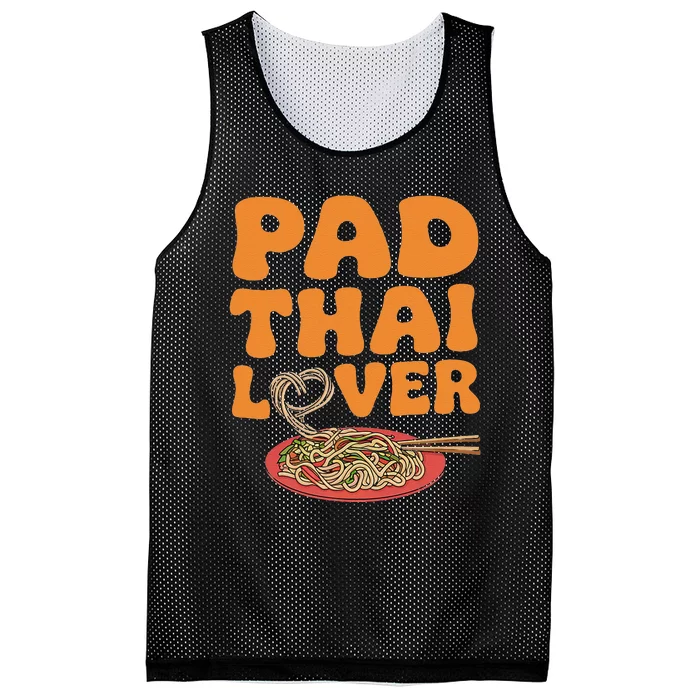 Pad Thai Lover Funny Humor Food Text Joke Loves Pad Thai Mesh Reversible Basketball Jersey Tank