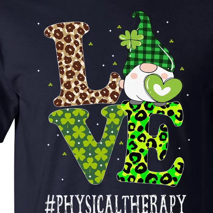 Physical Therapy Love St Patricks Day Gnome Leopard Tall T-Shirt