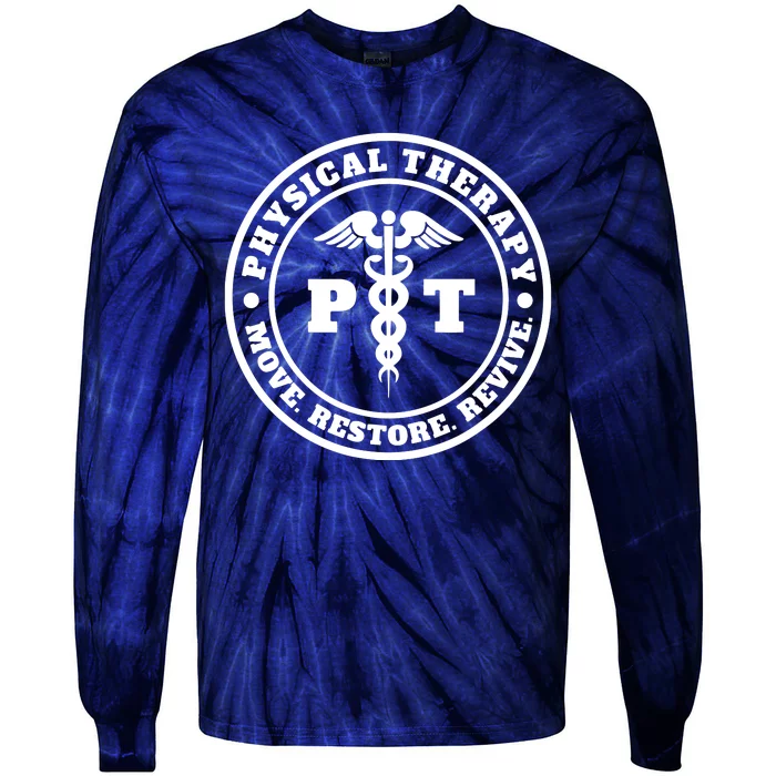 PT Therapist Medical Physical Therapy Tie-Dye Long Sleeve Shirt