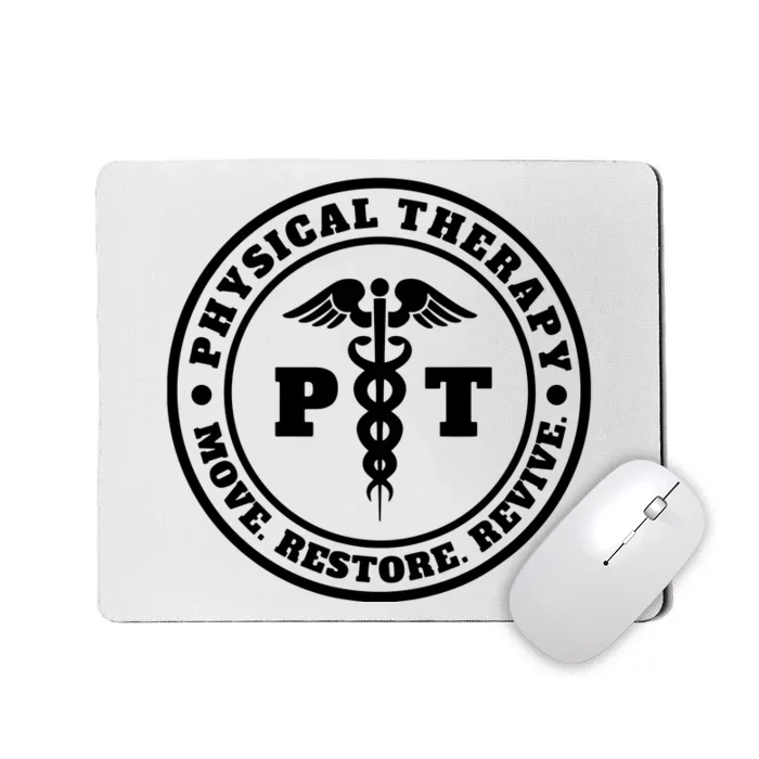 PT Therapist Medical Physical Therapy Mousepad