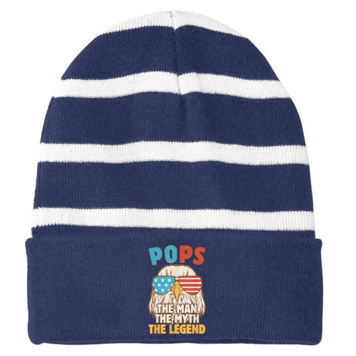 Pops The Man The Myth The Legend Fathers Day Grandpa Striped Beanie with Solid Band