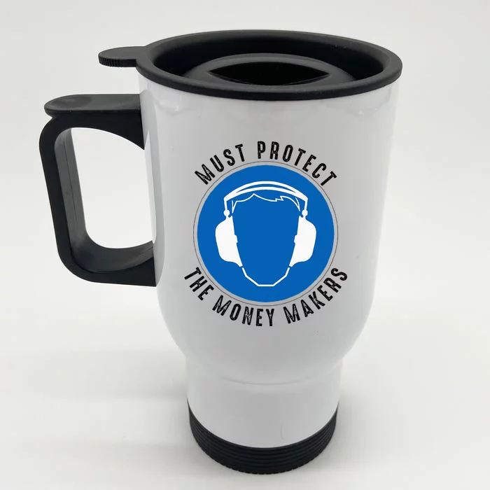 Protect The Money Makers Front & Back Stainless Steel Travel Mug