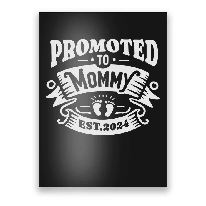 Promoted To Mommy 2024 Cute Poster