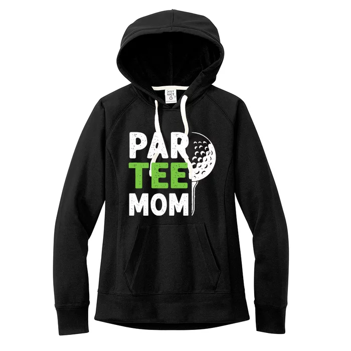 Par Tee Mom Funny Golf Pun Vintage Golfing Quote Party Retro Premium Women's Fleece Hoodie