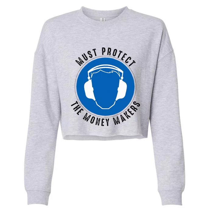 Protect The Money Makers Cropped Pullover Crew