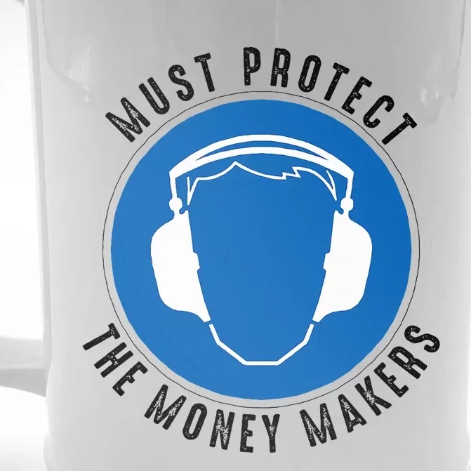 Protect The Money Makers Front & Back Beer Stein