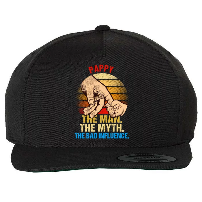 Pappy The Myth Bad Influence Retro Fathers Day Dad Life Funny Gift Wool Snapback Cap