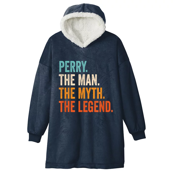 Perry The Man The Myth The Legend First Name Perry Hooded Wearable Blanket