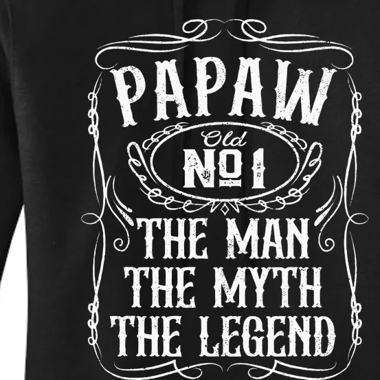 PaPaw The Man The Myth The Legend Funny Fathers Day Gift Women's Pullover Hoodie