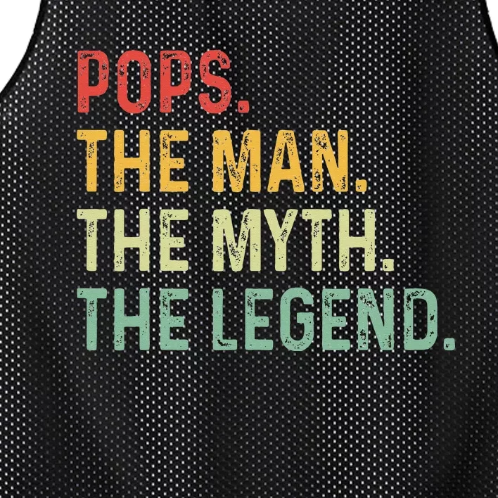 Pops The Man The Myth The Legend Fathers Day Gift Grandpa Mesh Reversible Basketball Jersey Tank