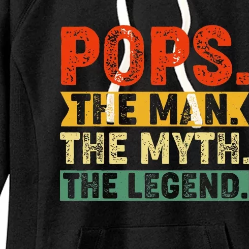 POPS THE MAN THE MYTH THE LEGEND Fathers Day Gift Grandpa Women's Fleece Hoodie