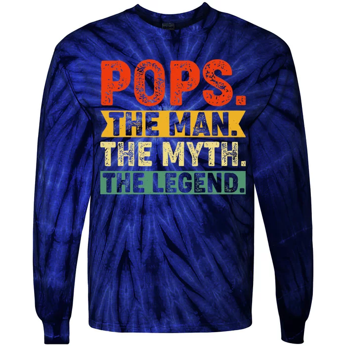 POPS THE MAN THE MYTH THE LEGEND Fathers Day Gift Grandpa Tie-Dye Long Sleeve Shirt