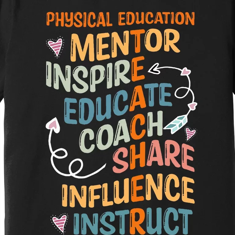 PE Teacher Mentor Physical Education Teacher Premium T-Shirt