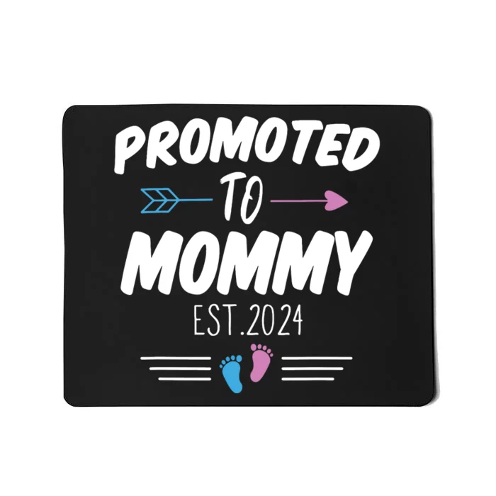 Promoted To Mommy Est 2024 Soon To Be Mommy First Time Mommy Mousepad