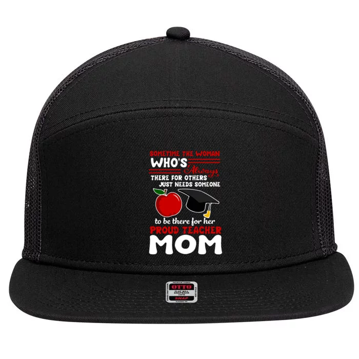 Proud Teacher Mom Mother's Day Gift 7 Panel Mesh Trucker Snapback Hat