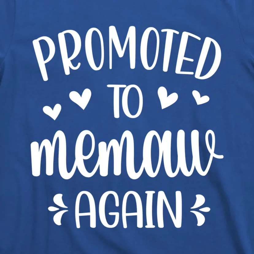 Promoted To Memaw Again Reveal Memaw To Be Gift T-Shirt