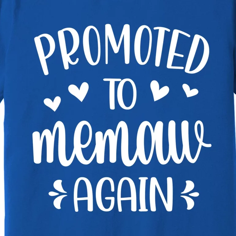 Promoted To Memaw Again Reveal Memaw To Be Gift Premium T-Shirt