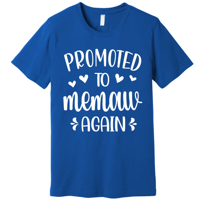 Promoted To Memaw Again Reveal Memaw To Be Gift Premium T-Shirt