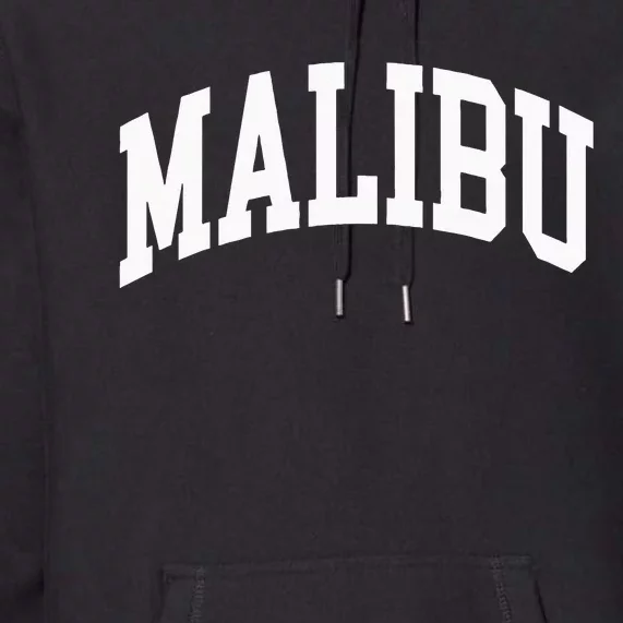 Preppy Trendy Malibu California CA Font Premium Hoodie