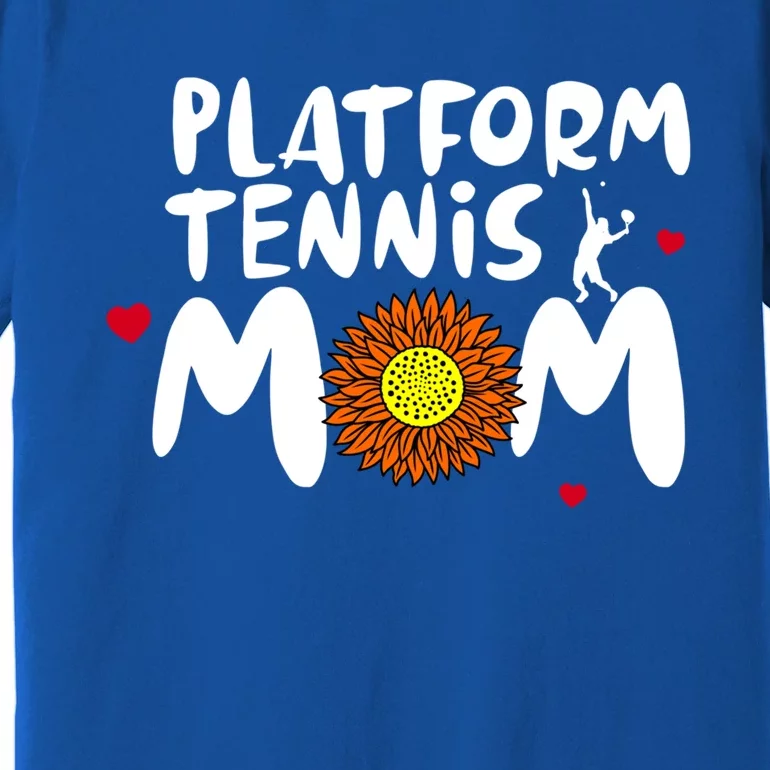 Platform Tennis Mom Cute Platform Tennis Cool Gift Premium T-Shirt