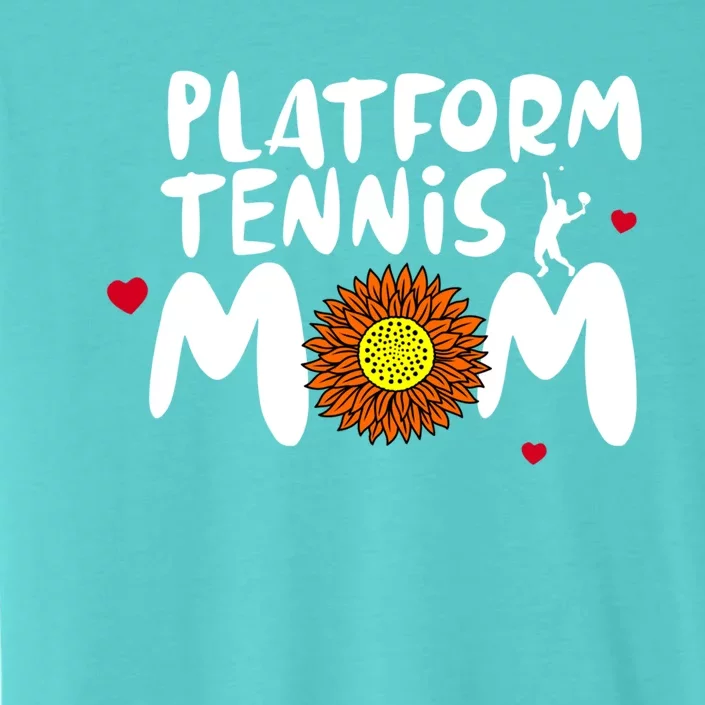 Platform Tennis Mom Cute Platform Tennis Cool Gift ChromaSoft Performance T-Shirt