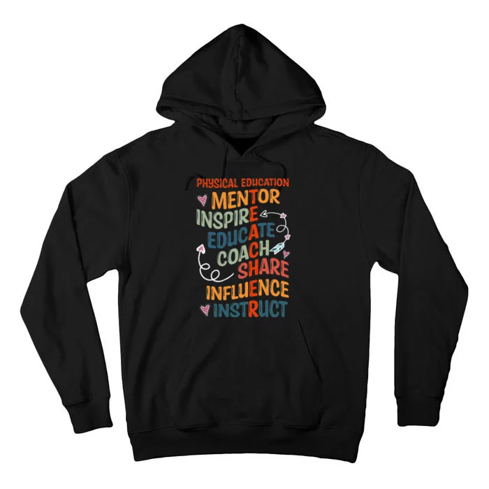 Pe Teacher Mentor Physical Education Teacher Outfit Tall Hoodie