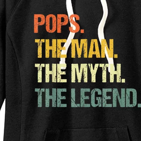 POPS THE MAN THE MYTH THE LEGEND Father's Day Women's Fleece Hoodie