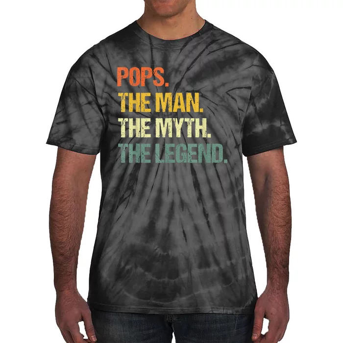 POPS THE MAN THE MYTH THE LEGEND Father's Day Tie-Dye T-Shirt