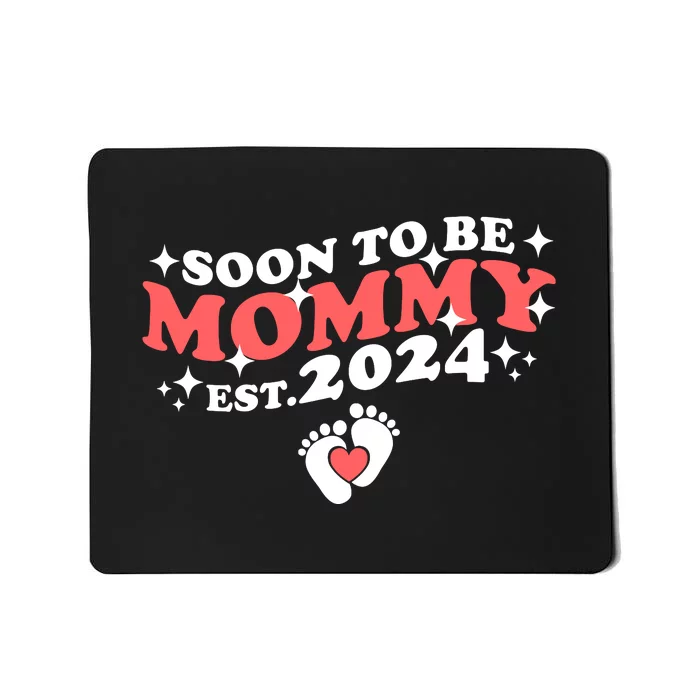 Promoted To Mommy 2024 Soon To Be Mama Funny New Mom Mothers Day Mousepad