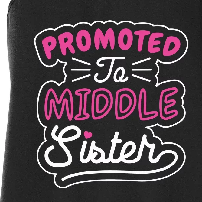 Promoted To Middle Sister Women's Racerback Tank