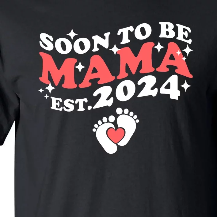 Promoted To Mama 2024 Soon To Be Mama Funny New Mom Mothers Day Tall T-Shirt