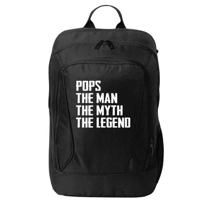 Pops The Man The Myth The Legend City Backpack