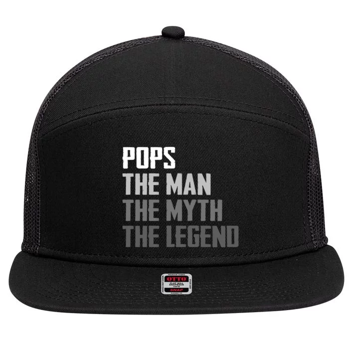 Pops The Man The Myth The Legend 7 Panel Mesh Trucker Snapback Hat